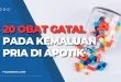 20 Obat Gatal pada Kemaluan Pria di Apotik Terbaik